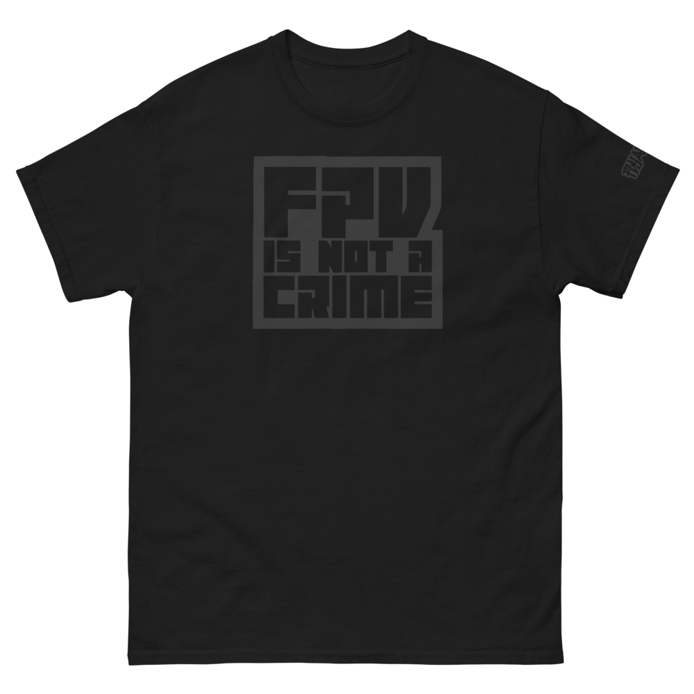 FPV IS NOT A CRIME STEALTH TEE